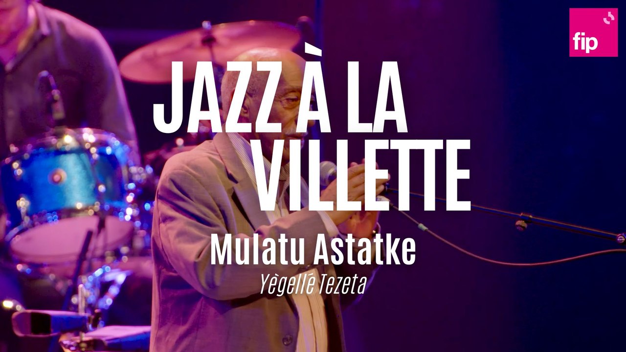 Jazz à la Villette 2023 : Mulatu Astatke “Yègellé Tezeta“