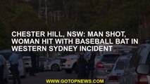 Chester Hill, NSW: Man shot, woman hit with baseball bat in Western Sydney incident