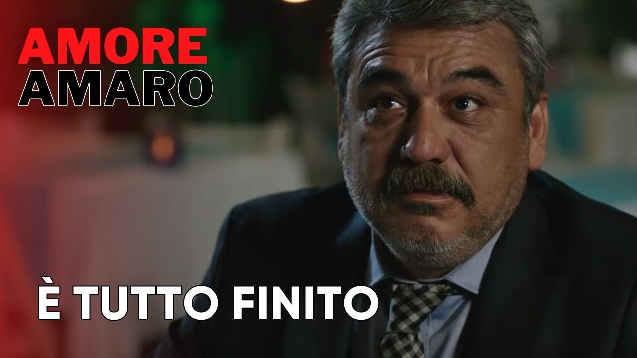 È tutto finito | Amore Amaro - Episodio 13
