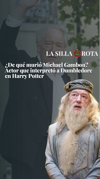 ¿De qué murió Michael Gambon? Actor que interpretó a Dumbledore en Harry Potter