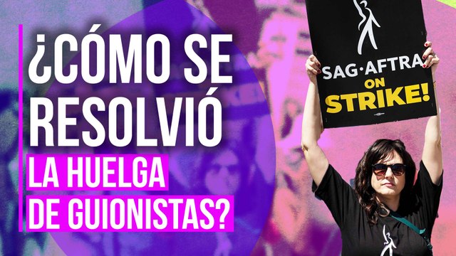 Estas fueron LAS PETICIONES PARA TERMINAR LA HUELGA de guionistas DE HOLLYWOOD