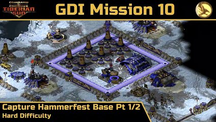 How to Beat C&C Tiberian Sun GDI Mission 10: Capture Hammerfest Base Pt 1/2 - Hard - HD