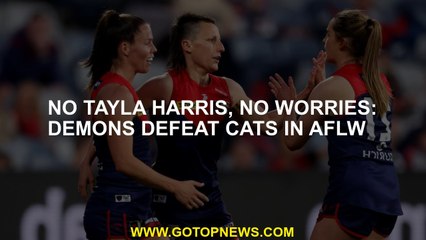 No Tayla Harris, no worries: Demons defeat Cats in AFLW