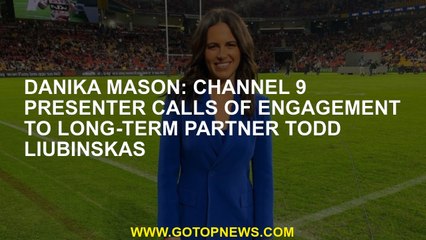 Danika Mason Channel 9 Server Calls for Participation in Long -Trust Common Todd Liubinskas