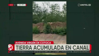 Tierra acumulada en el canal de Cotoca pone en riesgo el drenaje