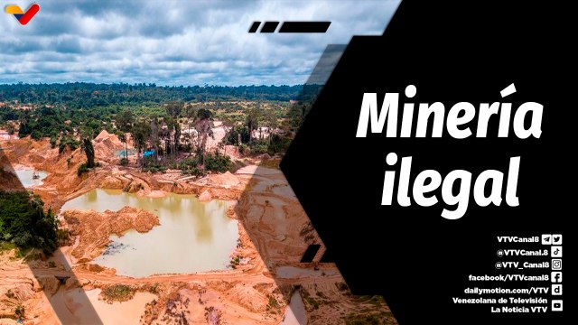 Tras la Noticia | FANB desmantela campamentos ilegales para proteger ecosistema de la Amazonía