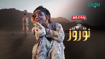 Nauroz - Episode 13 - Teaser- Presented By Mezan - Mawra Hocane - Green TV Entertainment