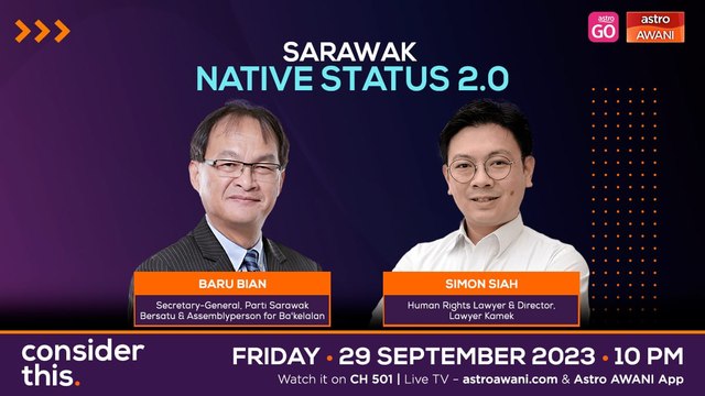 Consider This: Sarawak (Part 1) - Native Status For Mixed-Parentage Children