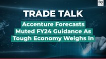 Trade Talk | Accenture Forecasts First-Quarter Revenue Below Estimates