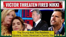 The Young And The Restless Victor threatens to fire Nikki - Newman's position as