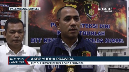 Kebararan Lahan di Sumsel, Polisi Tetapkan 40 Tersangka