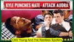 Y&R Spoilers Shock Kyle realize that he was tricked by Audra - punches Nate for
