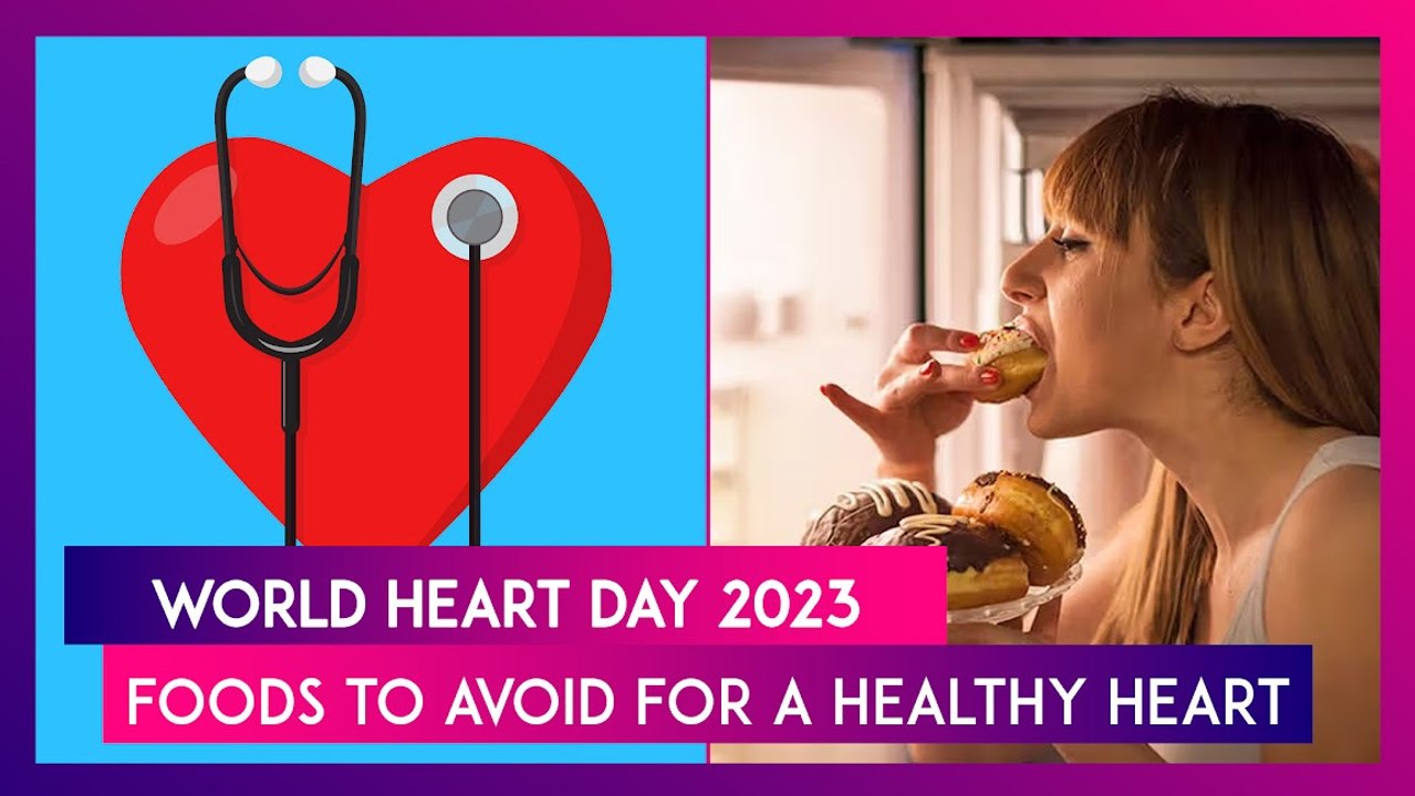 World Heart Day 2023: Five Foods To Avoid For Healthy Heart, Sadly, It Includes Added Sugar Too
