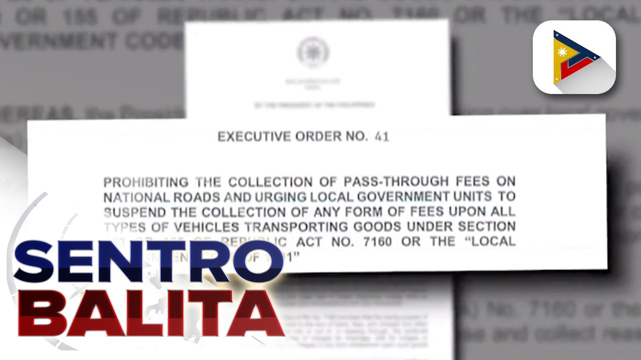 PBBM, pinasususpinde ang pangongolekta ng LGUs ‘pass-through’ fees sa nagbibiyahe ng goods, commodities
