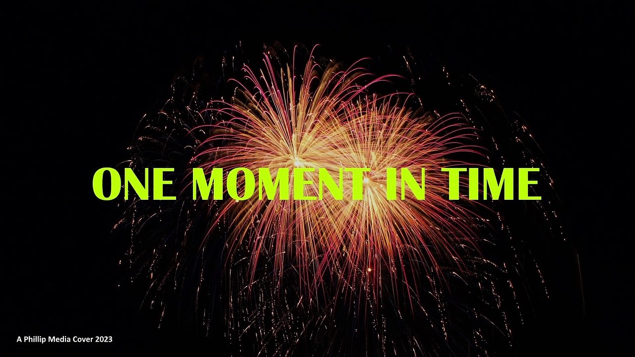 One Moment In Time (Whitney Houston) - Phillip Media Cover