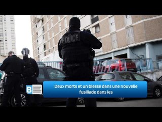 Deux morts et un blessé dans une nouvelle fusillade dans les