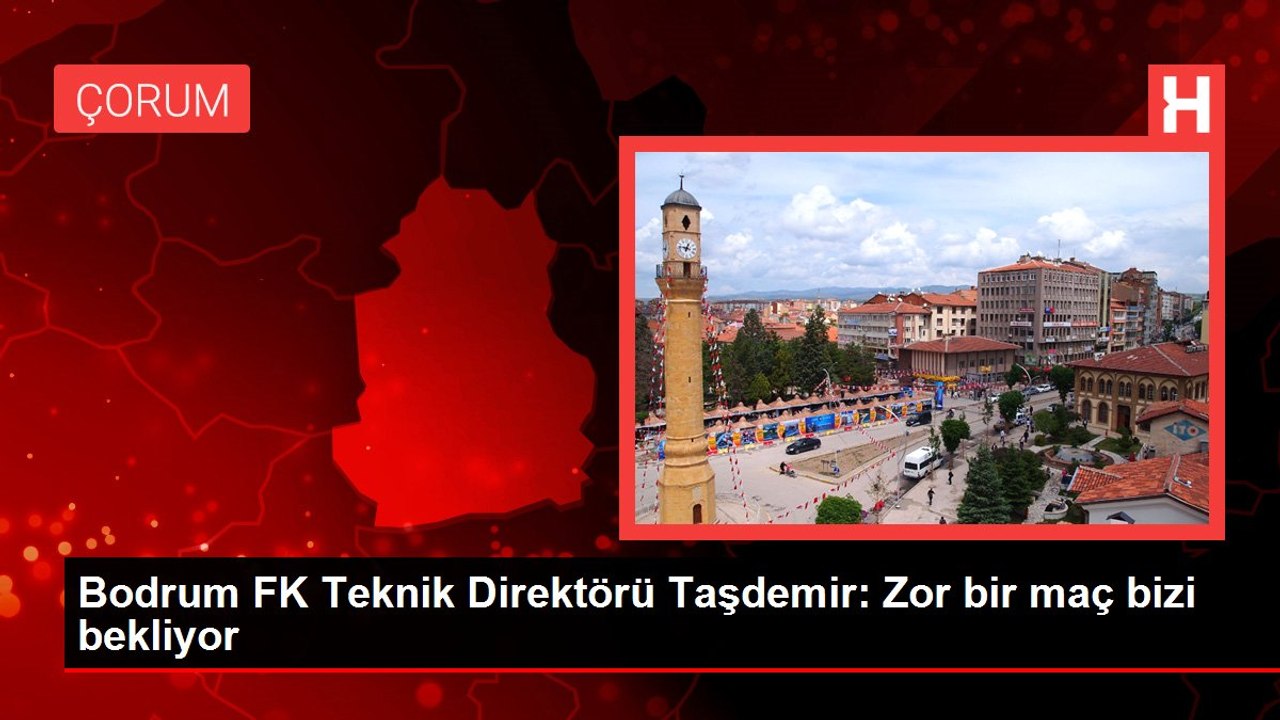 Bodrum FK Teknik Direktörü Taşdemir: Zor bir maç bizi bekliyor