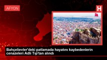 Bahçelievler'deki patlamada hayatını kaybedenlerin otopsi işlemleri tamamlandı