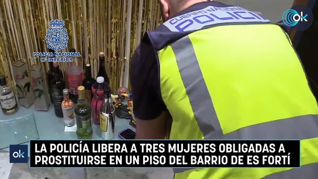 La Policía libera a tres mujeres obligadas a prostituirse en un piso del barrio de Es Fortí