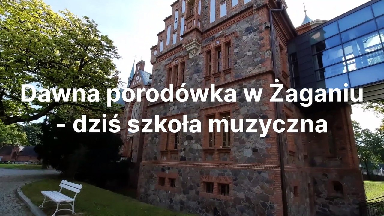Gazeta Lubuska. Żagań. Kiedyś była tu porodówka, dziś jest szkoła muzyczna