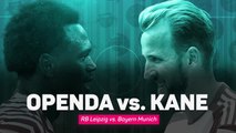 Openda v Kane; Battle of the Bundesliga new boys