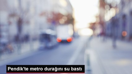 Pendik'te Metro İstasyonu Sağanak Yağış Nedeniyle Su Bastı
