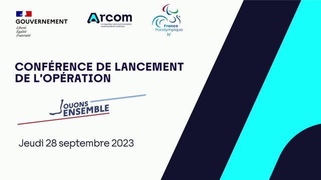 Conférence de lancement de l'édition 2023 de l'opération Jouons ensemble de l'Arcom