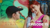 Maging Sino Ka Man: Betty tries to make Carding jealous (Full Episode 15 - Part 1/3)