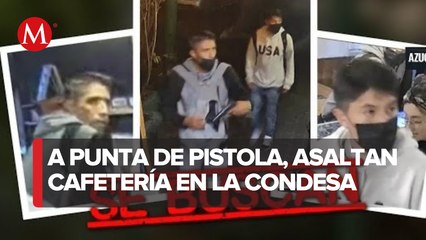 Sujetos asaltan cafetería en la colonia Condesa en CdMx