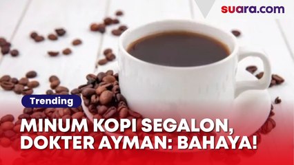Viral Pria Minum Kopi Segalon, Dokter Ayman Alatas: Jangan Ditiru, Bahaya!