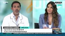 Consultório - Dr. António Pedro Carvalho, Médico Urologista Coordenador do Serviço de Urologia no Grupo Trofa Saúde (parte 4)