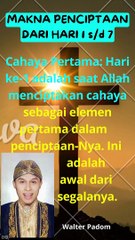 Makna Penciptaan, Cahaya Pertama, WP Production | Walter Padoma #walterpadoma