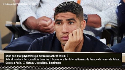 Achraf Hakimi : 7 mois après sa mise en examen pour viol, dans quel état psychologique se trouve la star du PSG ?