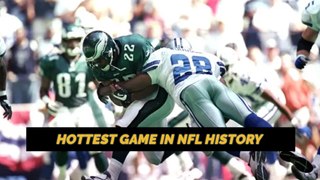 The hottest game in NFL history