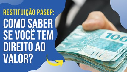 RESTITUIÇÃO PASEP: Servidores admitidos antes de 1988 poderão solicitar restituição do abono