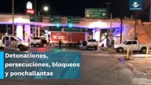 Balaceras, bloqueos y persecuciones, otra noche de terror en Reynosa, Tamaulipas