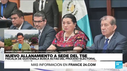 Informe desde Antigua: Fiscalía allanó nuevamente la sede del TSE