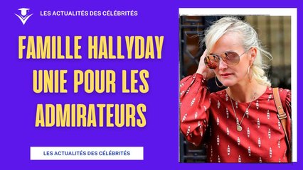 Laeticia Hallyday unira-t-elle la famille pour les fans de Johnny ?
