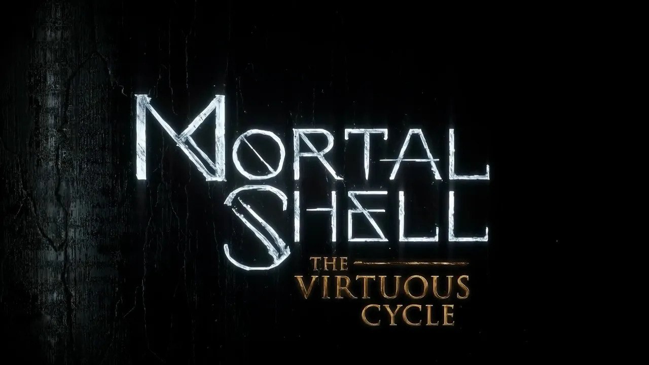 Mortal Shell The Virtuous Cycle Launch Trailer