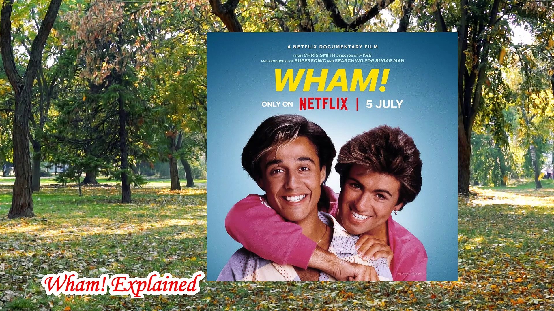⁣Wham Explained | Wham Netflix Documentary | Wham Documentary Netflix | Netflix Wham