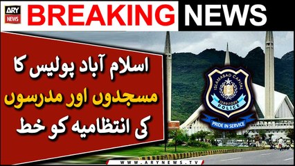 Letter from Islamabad Police to management of Masjid and Madrassas