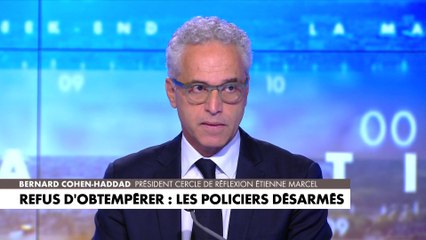 Bernard Cohen-Haddad : «Le rôle des forces de l’ordre, ce n’est pas de servir de cible à des délinquants, qu’ils soient sous l’emprise de drogue ou d’alcool»