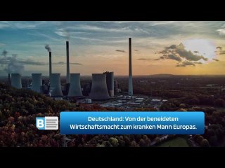 Deutschland: Von der beneideten Wirtschaftsmacht zum kranken Mann Europas.