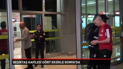 Beşiktaş kafilesi Konya'da