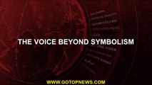 The Voice beyond symbolism