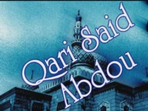 Qari Said Abdou - Sourate Qalam
