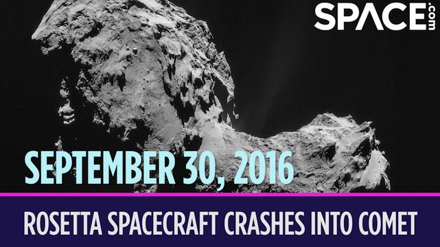 OTD In Space - September 30: Rosetta Spacecraft Crashes Into A Comet