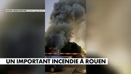 Rouen : un important incendie s'est déclaré en fin de journée