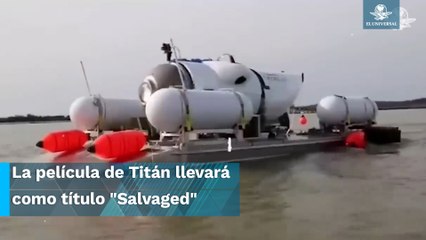 ¡Como Titanic! Habrá película de la tragedia del Titán, de OceanGate