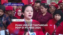 Puan Maharani Ungkap Tantangan PDIP Hadapi Pilpres 2024, Soroti Beragam Dinamika Politik